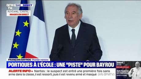 "On ne peut pas rester sans rien faire": après l'attaque au couteau à Nantes, François Bayrou n'exclut pas les portiques à l'école