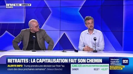 Retraites : la capitalisation fait son chemin - 19/06
