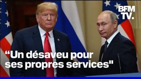 Comment le dernier sommet entre Donald Trump et Vladimir Poutine en 2018 avait viré au fiasco