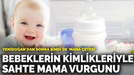 Yenidoğan'dan sonra şimdi de 'Mama Çetesi': Bebeklerin kimlikleriyle sahte mama vurgunu