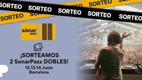 El Periódico sortea en su cuenta de Instagram dos SonarPass dobles para Sónar 2025