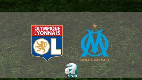 Lyon-Marsilya maçı ne zaman ve saat kaçta? Hangi kanalda canlı yayınlanacak?