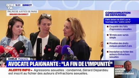 Gérard Depardieu condamné pour agressions sexuelles: "La justice a été rendue", estime Amélie, l'une des plaignantes