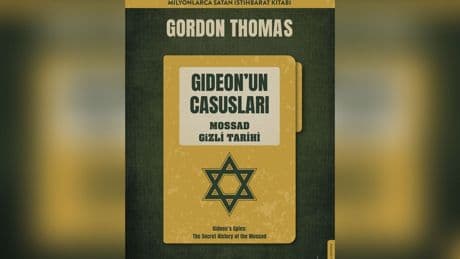 “Gideon’un Casusları – Mossad’ın Gizli Tarihi” Türkçede