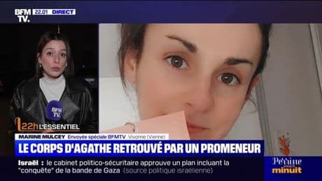 Le corps d'Agathe retrouvé par un promeneur - 05/05