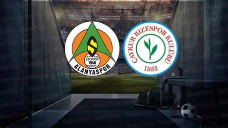 Alanyaspor-Rizespor maçı canlı izle | Corendon Alanyaspor-Çaykur Rizespor maçı ne zaman, saat kaçta ve hangi kanalda?