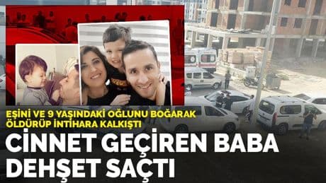 Edirne’de cinnet dehşeti: Eşini ve oğlunu öldürüp intihara kalkıştı