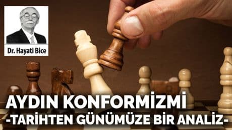 Aydın konformizmi -tarihten günümüze bir analiz-