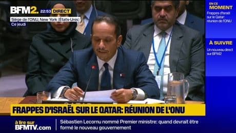 Frappes israéliennes à Doha: "Les dirigeants actuels d'Israël [...] pensent qu'ils jouissent de l'impunité", déclare le Premier ministre qatari