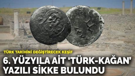 Türk tarihini değiştirecek keşif: 6. yüzyıla ait “Türk-Kağan” yazılı sikke bulundu