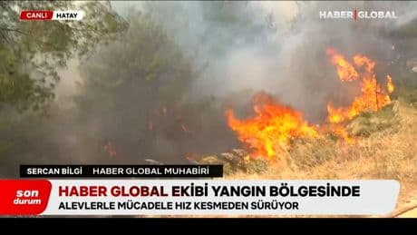Haber Global yangın bölgesinde: Hatay'da alevlere karşı amansız mücadele