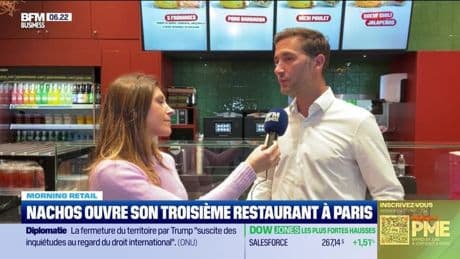 Morning Retail : Nachos ouvre son troisième restaurant à Paris, par Eva Jacquot - 06/06