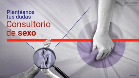 ¿Tienes alguna pregunta sobre sexo? Te ayudamos con todas tus dudas en el consultorio de &#039;20minutos&#039;
