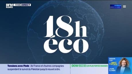 Le 18h Eco - Mercredi 7 mai