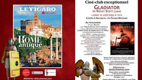 Gladiator : le ciné-club exceptionnel du Figaro Histoire le 16 juin
