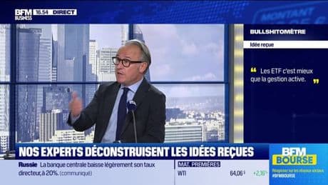 Bullshitomètre : "Les ETF c'est mieux que la gestion active" - FAUX répond Benoist Lombard - 05/06