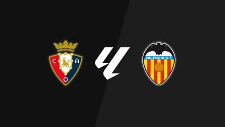 Osasuna - Valencia, en directo La Liga: resultado, goleadores y estadísticas en vivo