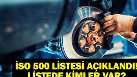 İSO 500 LİSTESİ: İSO 500 Listesi Nedir? Listede Kimler Var? Satış Oranları 8.6 Trilyonun Üzerinde!
