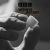 Witness History