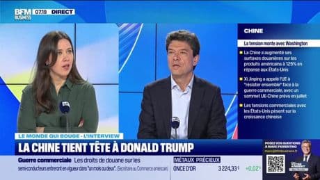 Le monde qui bouge - L'Interview : La Chine tient tête à Donald Trump - 14/04