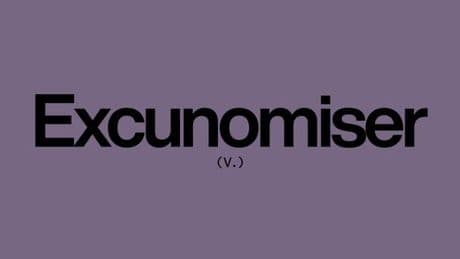 Excunomiser : penchant à dissimuler derrière des arguments d’économies un achat relevant d’un pur caprice consumériste