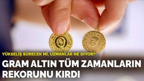 Gram altın tüm zamanların rekorunu kırdı! Fiyat 4.388 TL'yi gördü! Peki yükseliş sürecek mi, uzmanlar ne diyor?