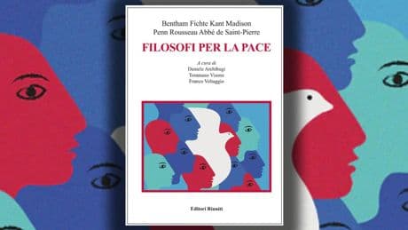 Riscoprire in tempo di guerra i filosofi della pace