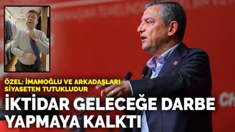 Özel: İmamoğlu ve arkadaşları siyaseten tutukludur... İktidar geleceğe darbe yapmaya kalktı