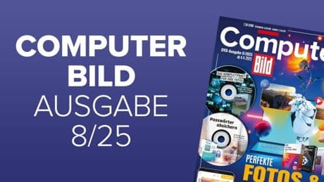Heftvorschau: Das bietet die COMPUTER BILD 9/2025