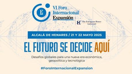 Vea aquí en directo el VI Foro Internacional EXPANSIÓN