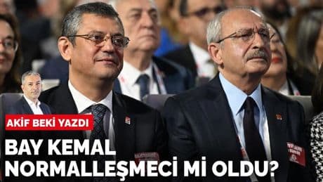Akif Beki yazdı: Bay Kemal normalleşmeci mi oldu?