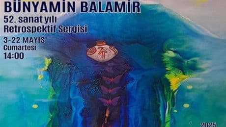 Bünyamin Balamir’den 52. Sanat Yılına Özel Retrospektif Sergi