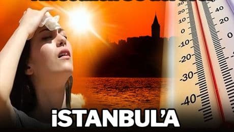 İstanbul'a 'termal şok' uyarısı! Hissedilen sıcaklık 56 dereceyi buldu