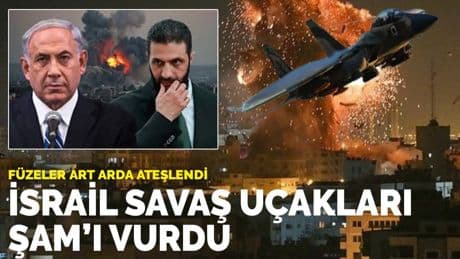 İsrail savaş uçakları Şam’ı vurdu: Füzeler art arda ateşlendi