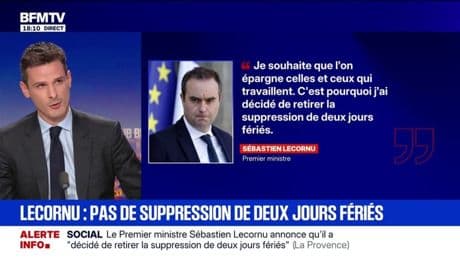 Le Premier ministre Sébastien Lecornu annonce qu'il a "décidé de retirer la suppression de deux jours fériés"