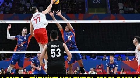 HOLLANDA - TÜRKİYE VOLEYBOL MAÇI CANLI İZLE: Filenin Efeleri maçı hangi kanalda? FIVB Milletler Ligi'nin ikinci maçı!