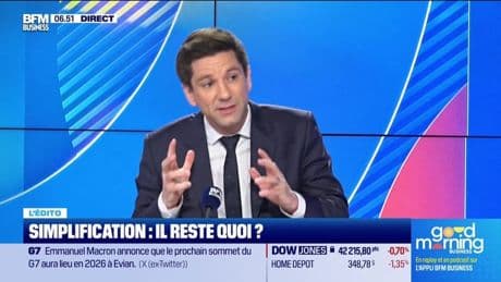 L’Edito de Raphaël Legendre : Simplification, il reste quoi ? - 18/06