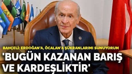 Bahçeli'den PKK'nın kendisini feshiyle ilgili ilk açıklama: Bugün kazanan barış ve kardeşliktir