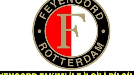 FEYENOORD TEKNİK DİREKTÖRÜ: Fenerbahçe'nin rakibi Feyenoord hangi ülkenin takımı?