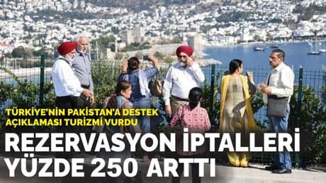 Türkiye’nin Pakistan’a destek açıklaması turizmi vurdu: Rezervasyon iptalleri yüzde 250 arttı