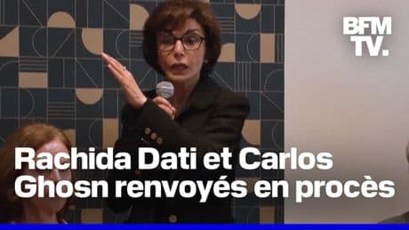 Rachida Dati et Carlos Ghosn renvoyés en procès pour "corruption" et "trafic d'influence"
