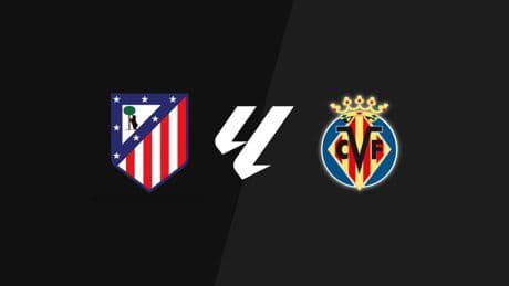 Atlético de Madrid - Villarreal, en directo La Liga: resultado, goleadores y estadísticas en vivo