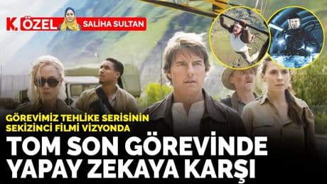 Tom son görevinde yapay zekaya karşı