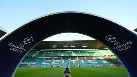 Celtic boast Champions League perk that money can't buy as £40m shootout looms