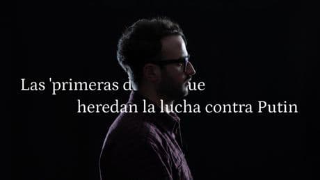 Las 'primeras damas' que heredan la lucha contra Putin