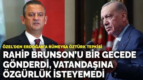 Özel'den Rümeysa Öztürk tepkisi: Rahip Brunson’u bir gecede gönderen Erdoğan kendi vatandaşına özgürlük isteyemedi