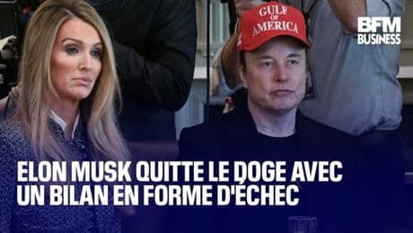 Elon Musk quitte le Doge avec un bilan en forme d'échec