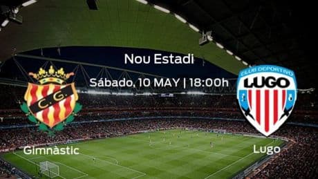 Previa del partido: el Gimnàstic Tarragona recibe al Lugo