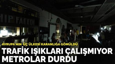 Avrupa'nın  üç ülkesinde elektrik kesintisi: Trafik ışıkları çalışmıyor, metrolar durdu