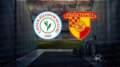 Çaykur Rizespor-Göztepe maçı ne zaman, saat kaçta ve hangi kanalda?